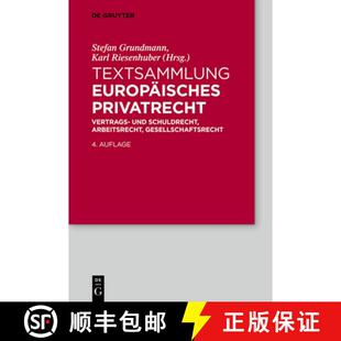 【3-4周达】Textsammlung Europäisches Privatrecht: Vertrags- Und Schuldrecht, Arbeitsrecht, Gesellsch... [9783112216941]