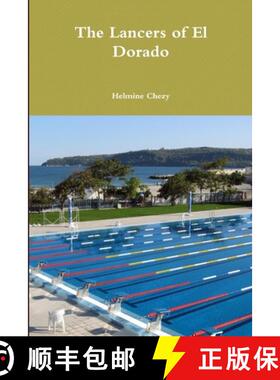 预订 The Lancers of El Dorado [9781105692642]