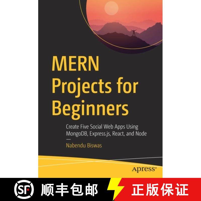 【3-4周达】MERN Projects for Beginners : Create Five Social Web Apps Using MongoDB, Express.js, React... [9781484271377]