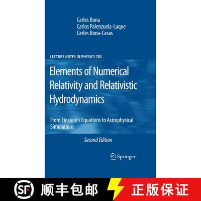 【3-4周达】Elements of Numerical Relativity and Relativistic Hydrodynamics : From Einstein' s Equatio... [9783642242502]