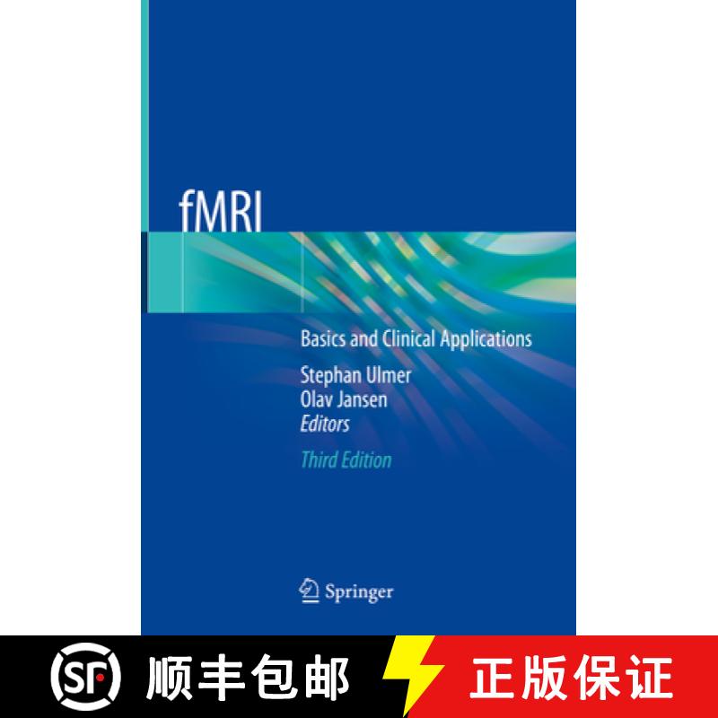 【3-4周达】Fmri: Basics and Clinical Applications [9783030418731]