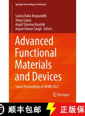 【3-4周达】Advanced Functional Materials and Devices : Select Proceedings of AFMD 2021 [9789811659737]