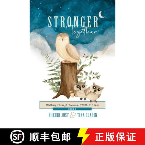 【3-4周达】Stronger Together: Walking Through Trauma, PTSD, & Abuse [9781684881000]