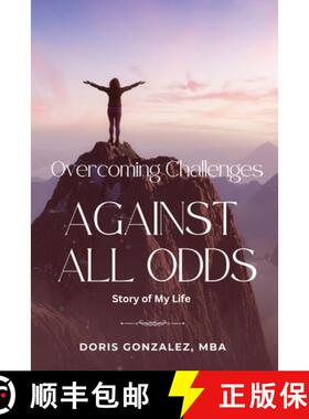 【3-4周达】Overcoming Challenges, Against All Odds [9798990063808]