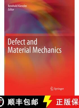 【3-4周达】Defect and Material Mechanics [9783319847054]
