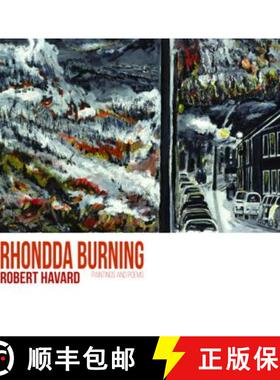 【3-4周达】Rhondda Burning: Paintings and Poems [9781788649452]