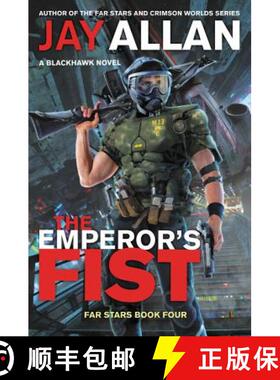 【3-4周达】The Emperor's Fist: A Blackhawk Novel [9780062566867]