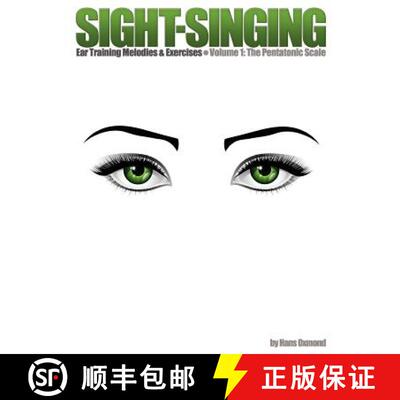 【3-4周达】Sight-Singing - Ear Training Melodies & Exercises: Volume 1, The Pentatonic Scale [9788799563517]