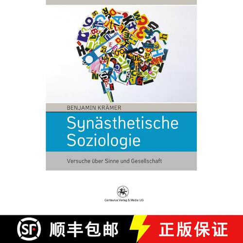 【3-4周达】Synästhetische Soziologie: Versuche über Sinne und Gesellschaft [9783862261727]