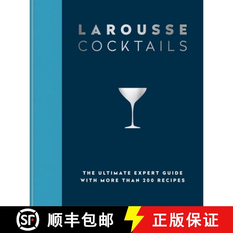 【3-4周达】Larousse Cocktails : The ultimate expert guide with more than 200 recipes [9780600638537]