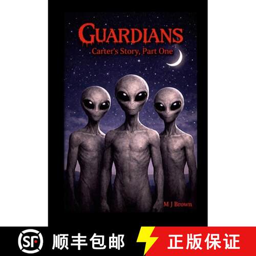 【3-4周达】Guardians, Carters Story, Pt 1 [9781919399607]
