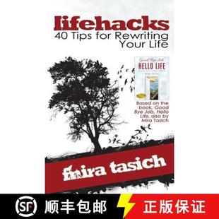 【3-4周达】lifehacks: 40 Tips for Rewriting Your Life: A Workbook to Help You Revitalize Your Life Mi... [9780692872918]