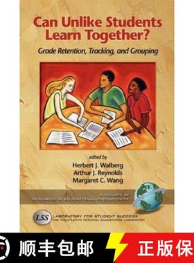 【3-4周达】Can Unlike Students Learn Together?: Grade Retention, Tracking, and Grouping (PB) [9781593111144]