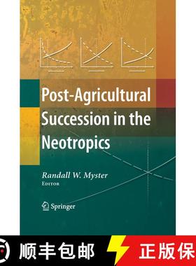【3-4周达】Post-Agricultural Succession in the Neotropics [9780387336411]