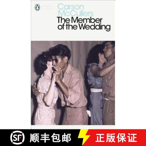 【3-4周达】The Member of the Wedding (Penguin Modern Classics) [9780141182827]