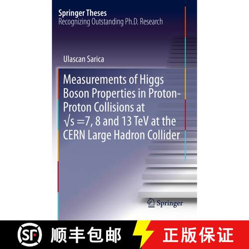 【3-4周达】Measurements of Higgs Boson Properties in Proton-Proton Collisions at √s =7, 8 and 1... [9783030254766]