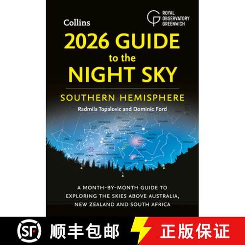 【3-4周达】2026 Guide to the Night Sky Southern Hemisphere: A Month-by-Month Guide to Exploring the S... [9780008747688]