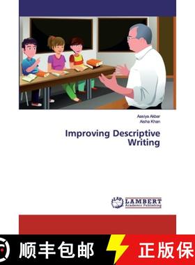 预订 Improving Descriptive Writing [9786200082930]