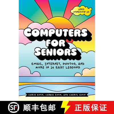 【3-4周达】Computers for Seniors: Email, Internet, Photos, and More in 14 Easy Lessons [9781593277925]