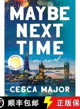 【3-4周达】Maybe Next Time: A Reese Witherspoon Book Club Pick [9780063239920]