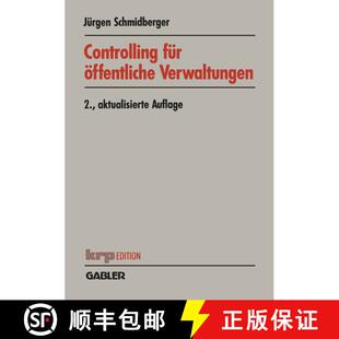 【3-4周达】Controlling Fur OEffentliche Verwaltungen: Funktionen -- Aufgabenfelder -- Instrumente (2.... [9783409221276]