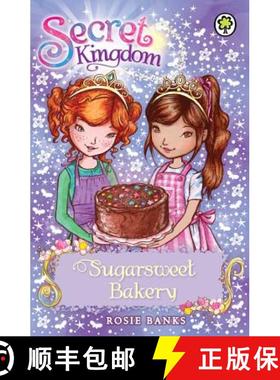 【3-4周达】Secret Kingdom: Sugarsweet Bakery: Book 8 [9781408323779]
