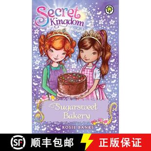 【3-4周达】Secret Kingdom: Sugarsweet Bakery: Book 8 [9781408323779]