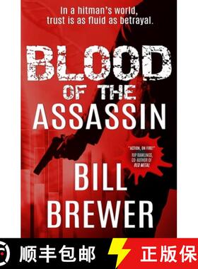 预订 Blood of the Assassin: In a hitman's world, trust is a fluid as betrayal. [9781734507706]