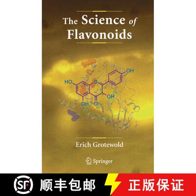 【3-4周达】精装 The Science of Flavonoids [9780387288215]