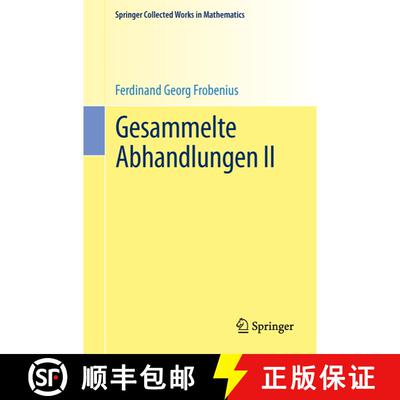 【3-4周达】Gesammelte Abhandlungen II (1. Aufl. 1968, Nachdruck 2015) (1. Aufl. 1968, Nachdruck 2015)... [9783662489604]