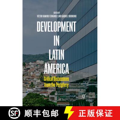 【3-4周达】Development in Latin America : Critical Discussions from the Periphery (Softcover reprint ... [9783030063801]