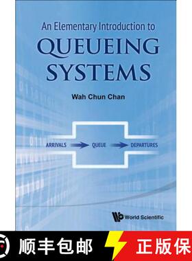 【3-4周达】ELEMENTARY INTRODUCTION TO QUEUEING SYSTEMS, AN [9789814612005]