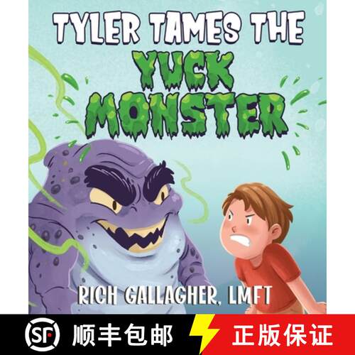 【3-4周达】精装 Tyler Tames the Yuck Monster [9781736608838]