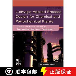 Process Volume Design Applied Ludwig Plants for Distillat... and Petrochemical 4周达 9780750683661 Chemical