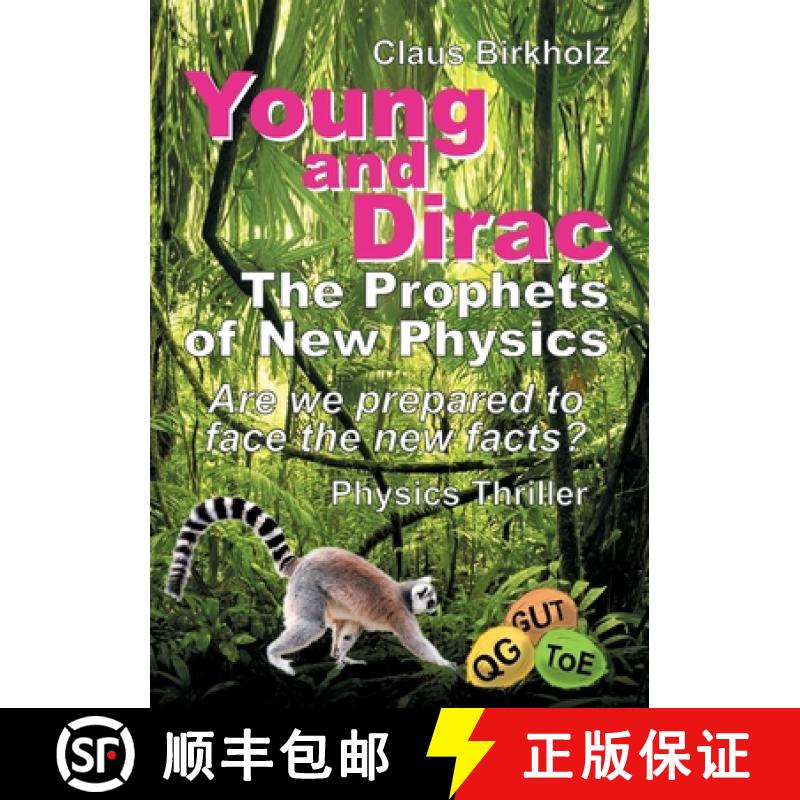 【3-4周达】Young and Dirac - The Prophets of New Physics [9783749724765]