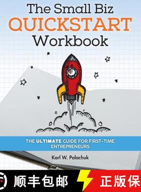 【3-4周达】The Small Biz Quickstart Workbook: The Ultimate Guide for First-Time Entrepreneurs [9781942115571]