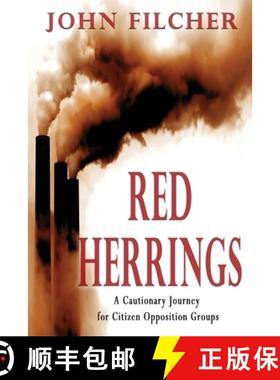 预订 Red Herrings: A Cautionary Journey for Citizen Opposition Groups [9781604147834]