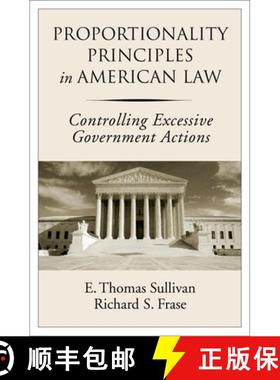 【3-4周达】Proportionality Principles in American Law: Controlling Excessive Government Actions [9780195324938]