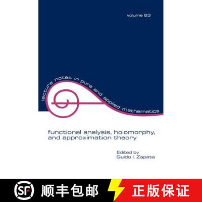 【3-4周达】Functional Analysis, Holomorphy, and Approximation Theory [9780824716349]