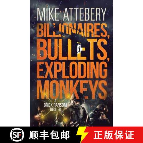【3-4周达】Billionaires, Bullets, Exploding Monkeys [9780615591438]