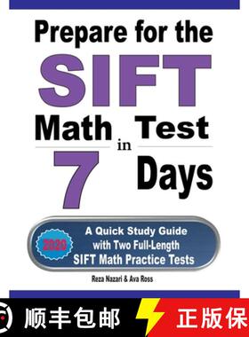 预订 Prepare for the SIFT Math Test in 7 Days: A Quick Study Guide with Two Full-Length SIFT Math Pra... [9781646124763]