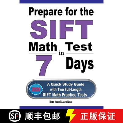 【3-4周达】Prepare for the SIFT Math Test in 7 Days: A Quick Study Guide with Two Full-Length SIFT Ma... [9781646124763]