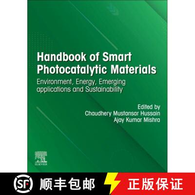 预订 Handbook of Smart Photocatalytic Materials: Environment, Energy, Emerging Applications and Susta... [9780128190494]