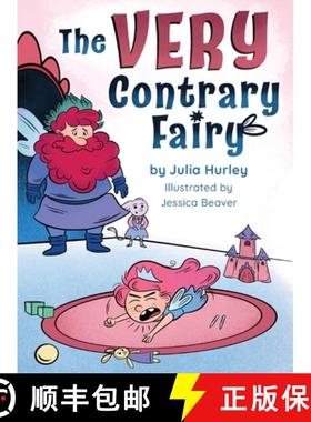 【3-4周达】The Very Contrary Fairy: The Enchanted Garden Series [9781962561112]