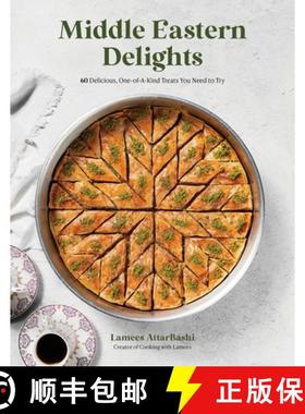 【3-4周达】Easy Middle Eastern Treats: 60 Impressive and Approachable Middle Eastern Desserts for the... [9781645679240]