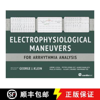 【3-4周达】Electrophysiological Maneuvers for Arrhythmia Analysis [9781935395898]