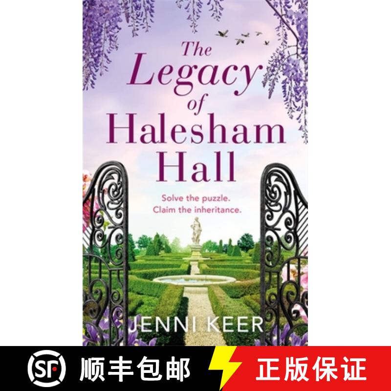 【3-4周达】The Legacy of Halesham Hall: Shortlisted for Best Historical Romantic Novel at the Romanti... [9781472294845]