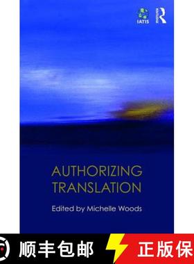 【3-4周达】AUTHORIZING TRANSLATION (WOODS) [9781138195776]