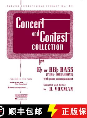 【3-4周达】Concert and Contest Collection for E Flat or BB flat Bass (Tuba-Sousaphone): With Piano Ac... [9781495019883]