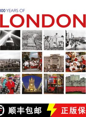【3-4周达】100 Years of London: Twentieth Century in Pictures [9781781453582]